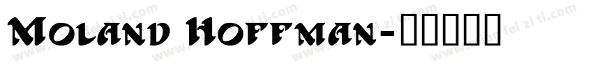 Moland Hoffman字体转换